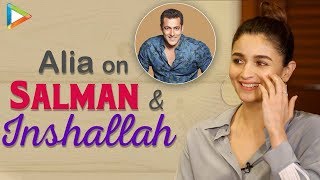 Alia Exclusive On INSHALLAH With Salman Khan Brahmastra amp Sadak 2  Prada [upl. by Campos]