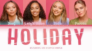 Little Mix  Holiday Color Coded Lyrics  Live Lounge ver [upl. by Takakura880]