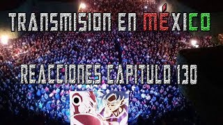 A Si Se Vivió El Capitulo 130 De DRAGON BALL SUPER en MÉXICOREACCIONES [upl. by Suravart]