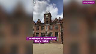 Ghost Stories from Aston Hall Mary Holte [upl. by Isidro]