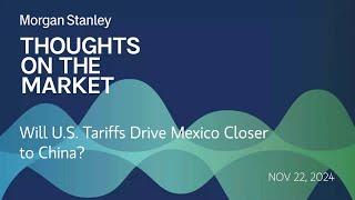 Will US Tariffs Drive Mexico Closer to China [upl. by Schnurr857]