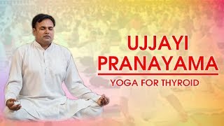 Ujjayi Pranayama for Thyroid Cure in Few Days  Bhai Rakesh [upl. by Ameluz]