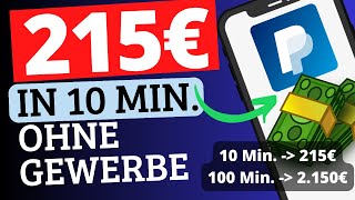 🚨 BEWEIS Verdiene 215€ ALLE 10 MINUTEN OHNE GEWERBE Online Geld verdienen für Anfänger 2024 [upl. by Chader]