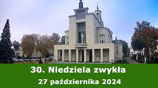 2710 g1000 30 Niedziela zwykła  Msza święta na żywo  NIEPOKALANÓW – bazylika [upl. by Blinnie401]