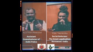 Prohibition or Legalisation GLM Debate  01 with Asst Commissioner of Delhi Police amp Viki Vaurora [upl. by Louise]