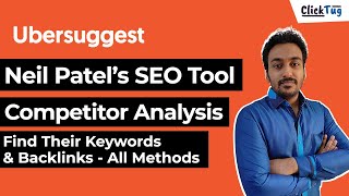 Ubersuggest Neil Patel Traffic amp SEO Analyzer  Find Competitor Backlinks amp Keywords in 2022 [upl. by Amalbergas]