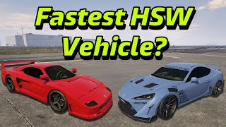 The Fastest HSW Vehicle in GTA 5 Online [upl. by Fernandes]