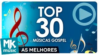 AS 30 MELHORES MÚSICAS GOSPEL E MAIS TOCADAS  TOP 30 GOSPEL Monoblock [upl. by Alemrac504]