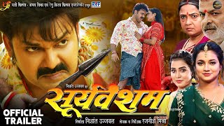 Pawan Singh Official Trailer Sooryavansham Astha Singh सूर्यवंशम New Bhojpuri Movie [upl. by Revell]