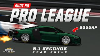 PIXEL CAR RACER  AUDI R8 DRAG BUILD 3055HP FULL UPGRADE [upl. by Acilejna]