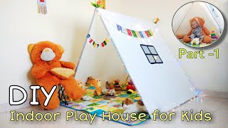 DIY Kids Tent house at Home Kids Tent Indoors  Tent house for kids  Kids tent house Baby Tent [upl. by Brotherson]