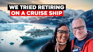 We Tried Retiring On A Cruise Ship [upl. by Enilasor612]