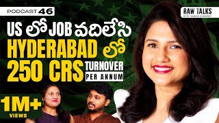 She Runs a 250 Crores Business Import amp Export US marketing StrategiesRaw Talks Telugu Podcast46 [upl. by Aryahay987]