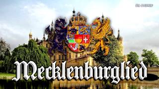 Mecklenburglied Anthem of MecklenburgEnglish translation [upl. by Shulock634]