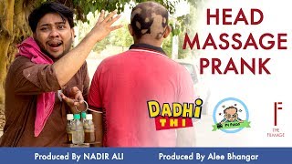 Head Massage Prank  By Nadir Ali In  P4 Pakao [upl. by Nyret]