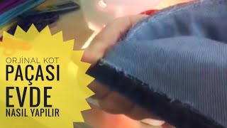 Evde Orjinal Kot Paçası Nasıl Yapılır   Terzi Tadilat parası vermeye son👖 [upl. by Raimes645]