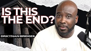 The Shocking Truth About The End Times Ep 8  Dr Kynan Bridges [upl. by Leban]