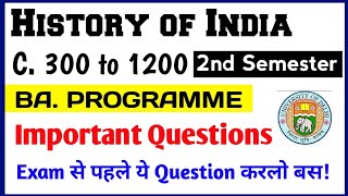 History of india c300 to 1200 Important questions BA PROG Second semester  DU  SOL  NCWEB [upl. by Ainesell]