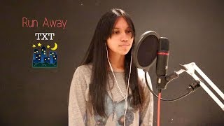 Run Away TXT English Cover [upl. by Annah]