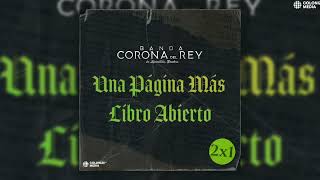 Banda Corona del Rey  Una Pagina Mas  Libro Abierto 2x1 [upl. by Snashall]