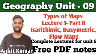 L2 PB Unit 9  Geographical Techniques  Types of Maps  Isarithmic Dasymetric Flow Maps  JRF [upl. by Ariella]