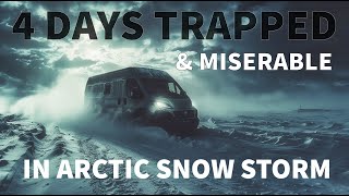 Surviving a Winter of Extreme Van Life Blizzard amp Snow Storm Camping 4 Days Stranded on an Island [upl. by Blainey]