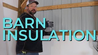 How to Insulate a Pole Barn  Insulating the Workshop With Foam and Fiberglass [upl. by Flinn874]