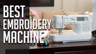 Review Best Embroidery Machine 2019 [upl. by Milton]