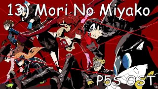 Persona 5 Strikers  OST  Mori No Miyako [upl. by Odragde]