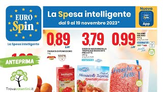 VOLANTINO EUROSPIN dal 9 al 19 novembre 2023 anteprima [upl. by Enifesoj]