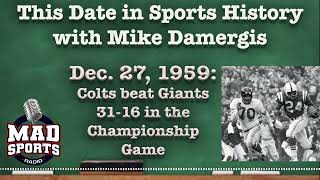 This Date in Sports History  Dec 27 1959 Colts beat NY Giants in NFL Championship [upl. by Mickey]