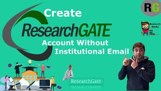 How to Create Researchgate Account without Institutional Email [upl. by Helban]