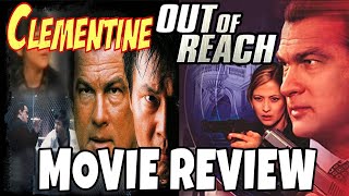 Clementine  Out of Reach 2004  Steven Seagal  Comedic Movie Review [upl. by Acimot444]