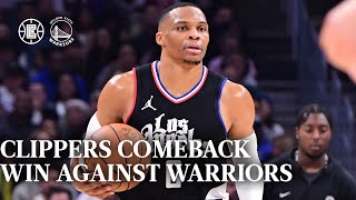 Clippers Comeback Win Against Warriors  LA Clippers [upl. by August489]