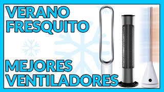 ❄️MEJORES VENTILADORES para CASA verano 2024😃 Top 5 🔴🔴🔴 [upl. by Jezebel]