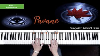 Faure  Pavane Op 50 🍁 Intermediate piano tutorial classical [upl. by Aileve]