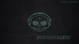 Powerwalkin by Future Joust  Electro Music [upl. by Auod894]