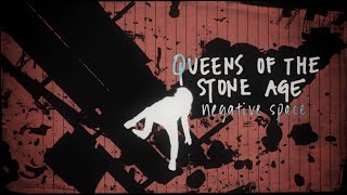 Queens Of The Stone Age  Negative Space [upl. by Ammamaria614]