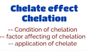 chelate Effect  Inorganic chemistry MSc 1 sem  full notes [upl. by Nus494]