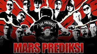 PREDIKSI  MARS PREDIKSI  Official Music Video [upl. by Prevot]