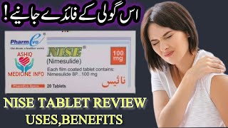 Nise Tablet Uses In Urdu  Hindi Nimesulide  Nise Tablet k Fayde ashiqmedicineinfo [upl. by Llerrac]