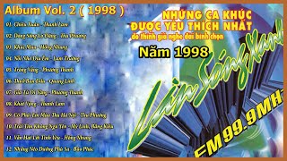 Làn Sóng Xanh  Các Ca Khúc Được Yêu Thích Nhất 1998 [upl. by Annalise265]