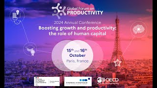 OECD Global Forum on Productivity  2024  Highlights [upl. by Anotyal505]