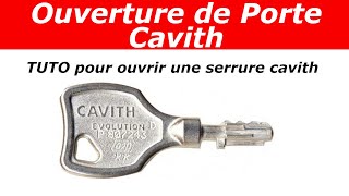 TUTO comment ouvrir une serrure cavith cavers [upl. by Anaiek]