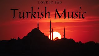 Lovely sad turkish music [upl. by Zetrok185]