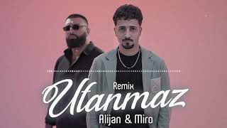 Alijan amp Miro  Utanmaz featHilalDeep Remix 2024 [upl. by Hild982]