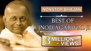 Nonstop Bhajan  भजन  Part 7 By  Vinod Agarwalji [upl. by Ginzburg180]