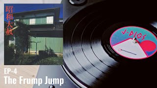 The Frump Jump EP4 1983 [upl. by Cela]