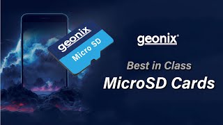 Geonix MicroSD Cards designed for Speed and Reliability [upl. by Opal]