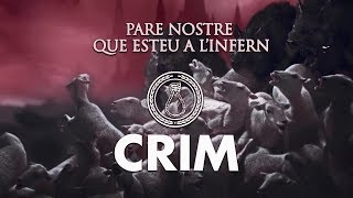 CRIM  Pare Nostre Que Esteu A lInfern Video Lyric [upl. by Nawd]